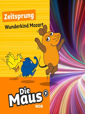 cover image of Die Maus, Zeitsprung, Folge 5